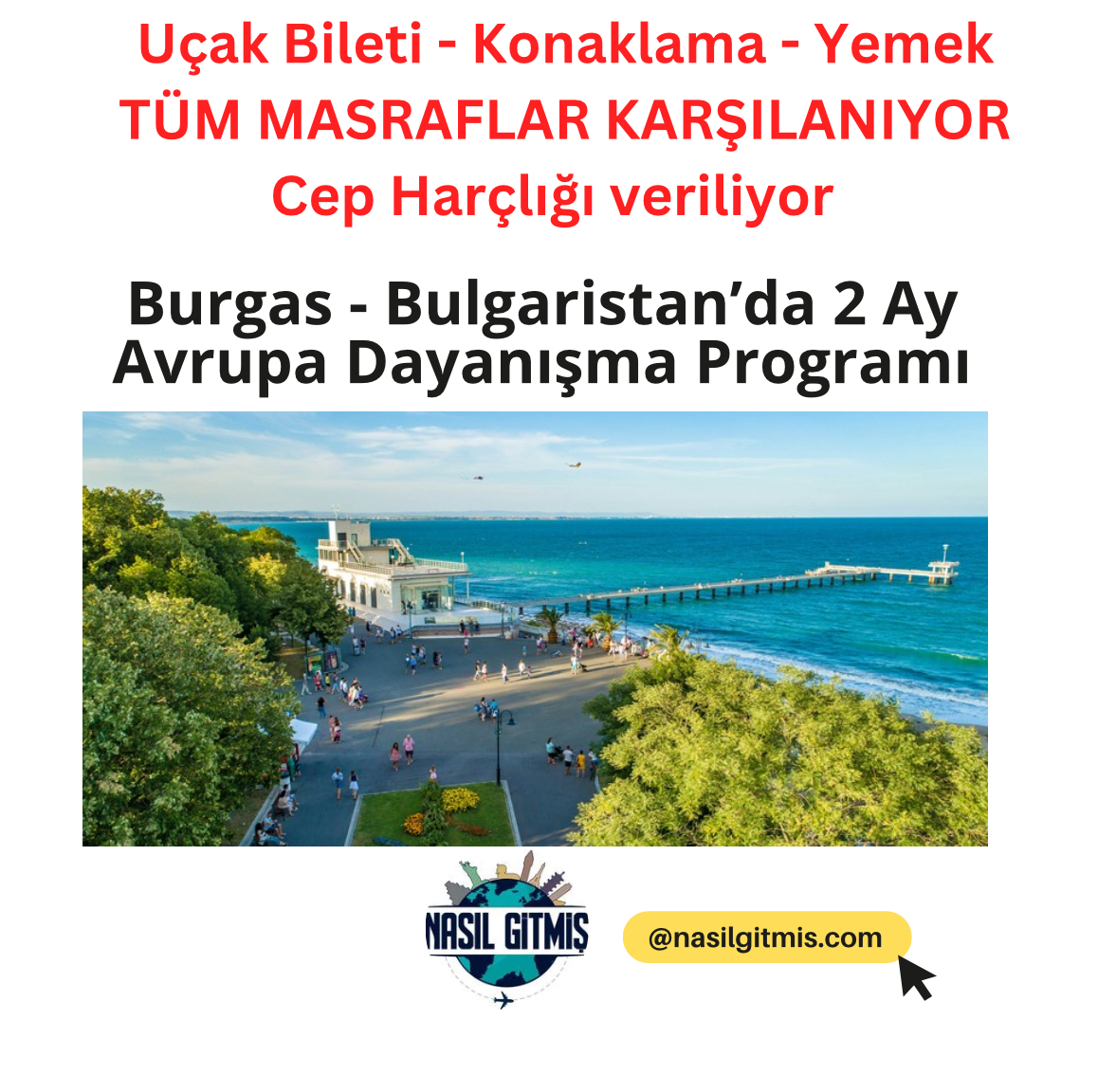 Bulgaristan’da 2 Ay Avrupa Dayanışma Programı